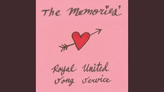 The Memories' Royal United Song Service Anthem