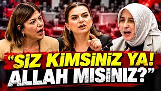 Mecliste Tansiyon Zirvede | "Siz Kimsiniz, Hâşâ Allah mısınız?"