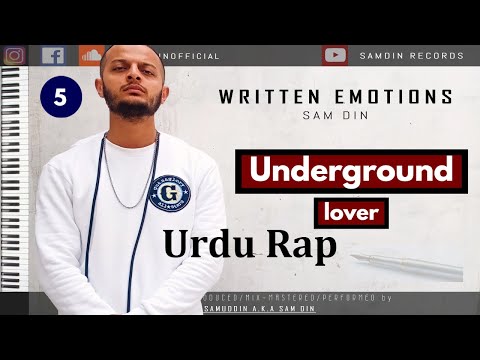 Underground Lover - Sam Din - Urdu Rap [ Official Audio/Lyrics ]