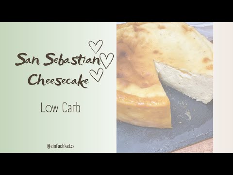 Low Carb San Sebastian Cheesecake / low Carb Kuchen/low Carb und ketogene Ernährung mit einfach Keto