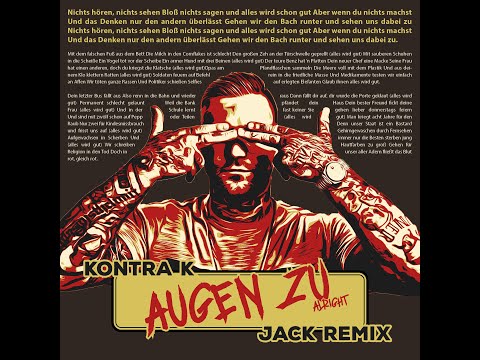 Kontra K  - Augen Zu (Alright) Remix 2021 I JACK REMIX