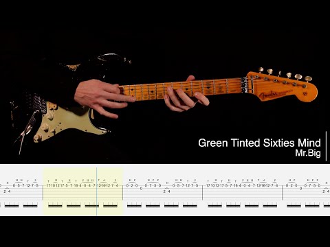 Green Tinted Sixties Mind  -  Mr.Big. (Guitar Cover with Tabs).
