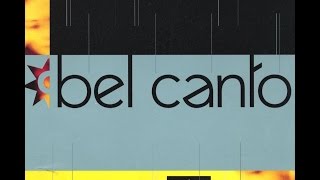 BEL CANTO - RUSH 1998 (FULL ALBUM)