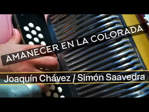 AMANECER EN LA COLORADA - JOAQUIN CHAVEZ/SIMON SAAVEDRA