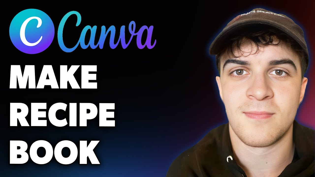 How to Make a Recipe Book on Canva (Full 2025 Guide)