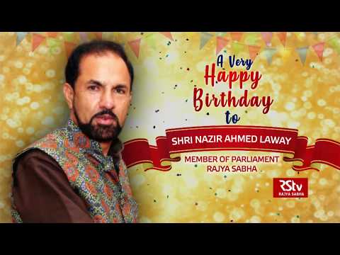 Birthday Wishes - Shri Nazir Ahmed Laway