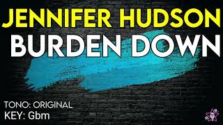 Jennifer Hudson - Burden Down - Karaoke Instrumental