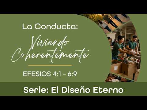 La Conducta: Viviendo Coherentemente