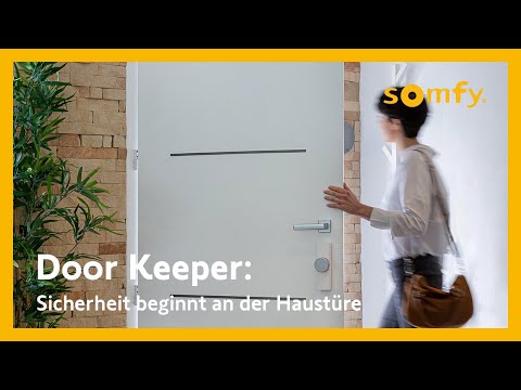 Door Keeper: Das neue vernetzte Türschloss von Somfy