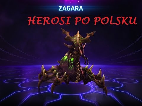 Heroes of the Storm PL czyli Herosi po polsku: Zagara w akcji