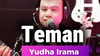 Download lagu Teman - Yudha Irama  mp3