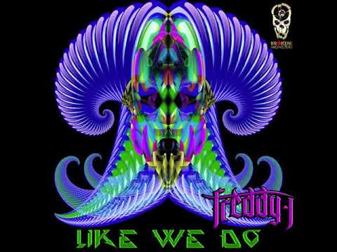 Freddy J - Like We Do (Original Mix)