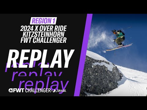 Replay I 2024 X Over Ride Kitzsteinhorn, Zell am See-Kaprun FWT Challenger
