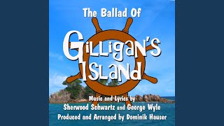 Ballad Of Gilligan&#39;s Island, The