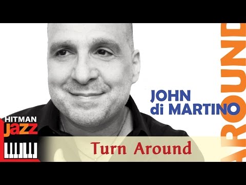 Turn Around - John Di Martino