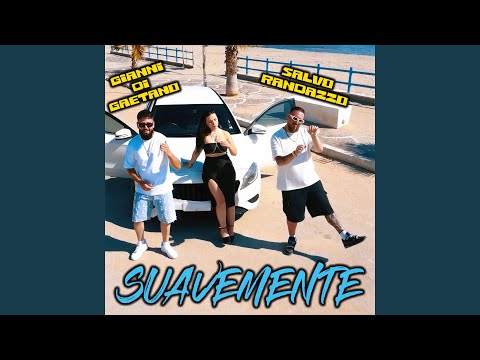 Suavemente 2.0 (feat. Salvo Randazzo) (2.0)