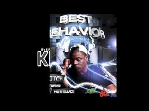 KNOTCH  BEST BEHAVIOR FT MOWII ELVIZ
