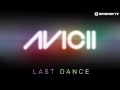 Avicii Last Dance Radio Edit New