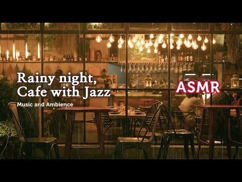 ASMR Relaxing Jazz Music \u0026 Rainy Night Coffee Shop Ambience 3hr + Timer