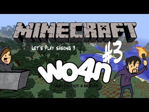 Wo4n Minecraft: Let´s Play S03E03: Var är alla pumpor?!