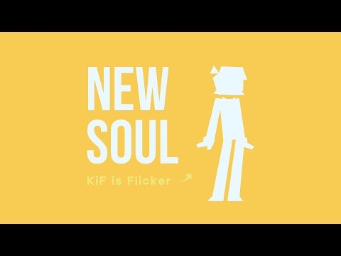 New Soul // Animation Meme