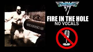 Van Halen - Fire In The Hole: NO VOCALS