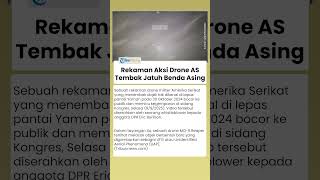 Misteri di Atas Laut Yaman: Rekaman Aksi Drone AS Tembak Jatuh Benda Asing Gemparkan AS