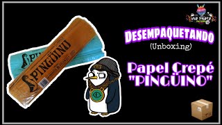 Desempaquetando (Unboxing) Papel Crepé Pingüino