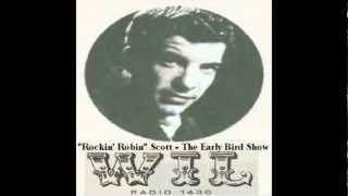 Rockin Robin Scott-WIL AM Airchecks 1961 ST. Louis