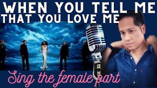 When You Tell Me That You Love Me - Diana Ross feat. Westlife - Karaoke - Male Part Only