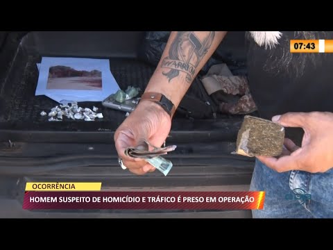 Homem suspeito de homiciÌdio e traÌfico eÌ preso em operacão 18 08 2021