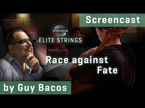 Synchron Elite Strings: Race against Fate - Screencast by Guy Bacos