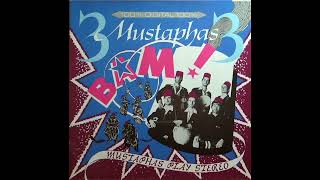 3 Mustaphas 3 – Bam! Mustaphas Play Stereo (12'',1985) B1- Mehmeteli