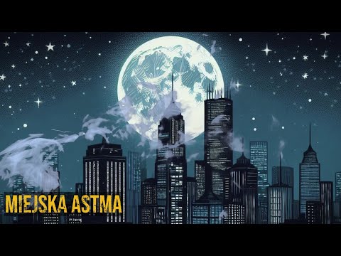 Bloków Blues - Miejska astma