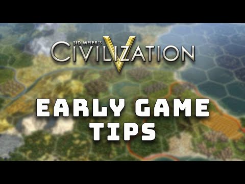 Civilization V - Early Game Tips (city founding, cultural policies and more)