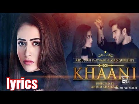 Khaani Full Song OST | Rahat Fateh Ali Khan | Lavish Lyrics