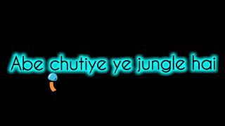 Jungle Hai Lil Golu  WhatsApp Lyrics STATUS  Whats