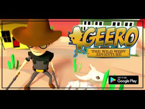 Geero - The Wild Wild West Adv Video