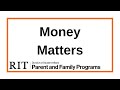 Money Matters RIT Family Orientation 2020