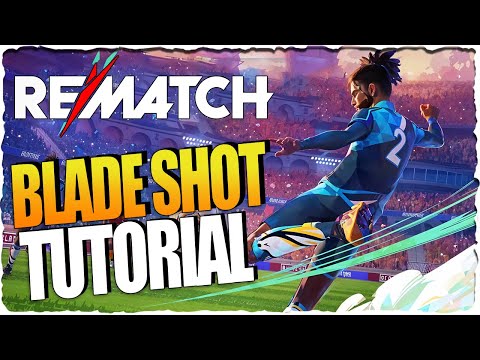 Rematch Tutorial: How to master the Blade Shot like a pro!