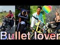 Most Popular Bullet Lover Viral Tiktok Videos 2020 Royal Enfield Viral Tiktok Lover