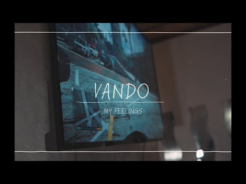 Vando - My Feelings