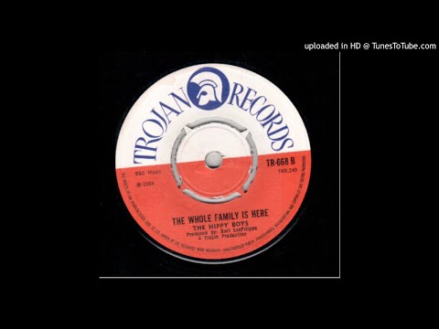 Hippy Boys - The Whole Family is Here (Trojan TR668B) Skinhead Reggae