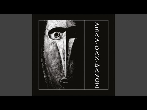 In Power We Entrust the Love Advocated - Dead Can Dance