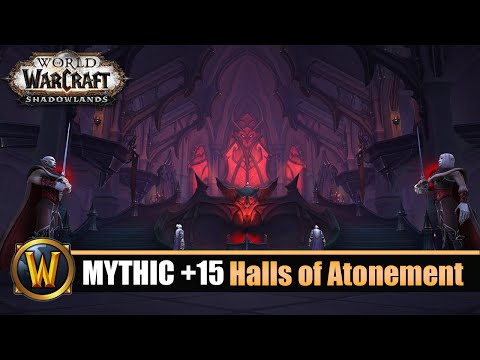 [WOW] Halls of Atonement Mythic +15 - In Time (Season 1)