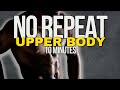 NO REPEAT 10 Minute Upper Body Burn