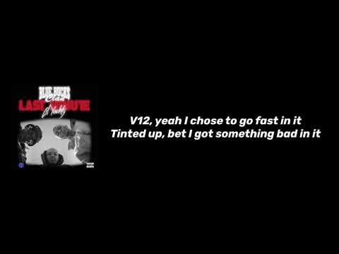 BlueBucksClan - Last Minute Ft. Lil Yachty (Lyrics)