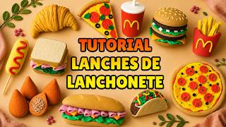 🔴 FAÇA LANCHES DE LANCHONETE Compilado - Tutorial Biscuit, Pasta Americana, Clay ou Plastilina - DIY