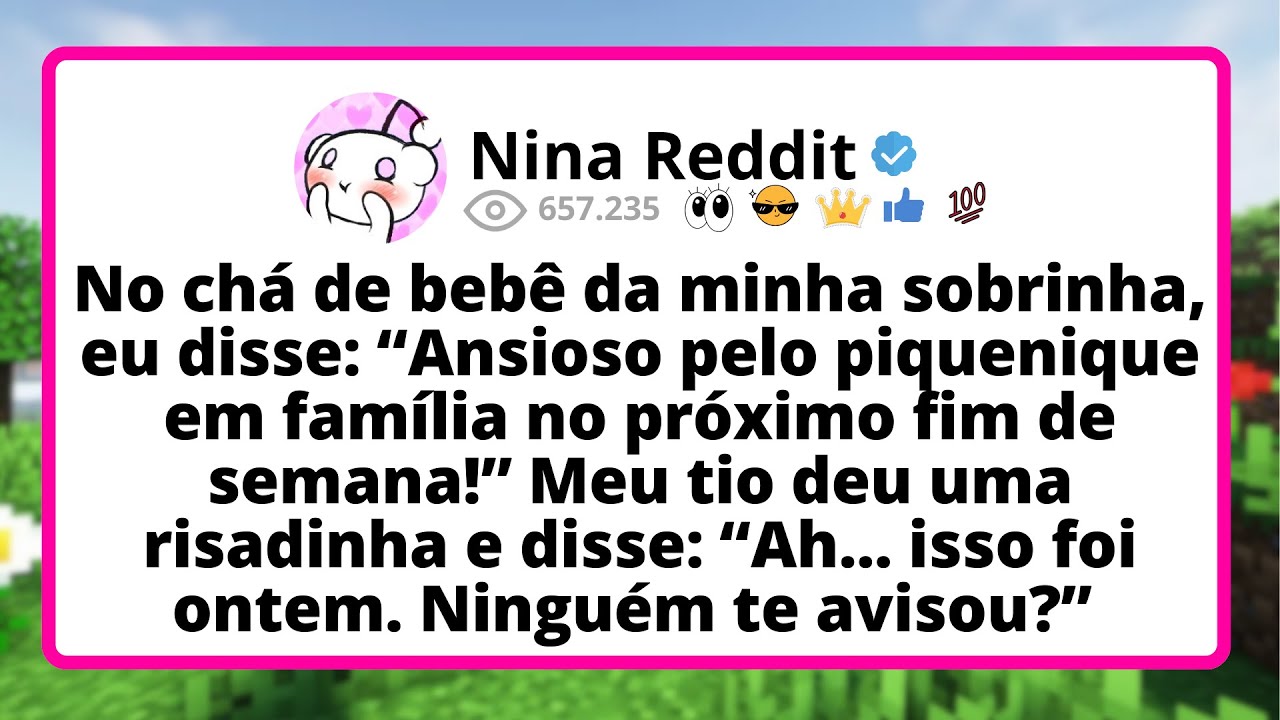 No chá de BEBÊ da minha sobrinha, eu disse: “Ansioso pelo PIQUENIQUE  em FAMÍLIA...
