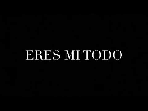 Eres Mi Todo - Olam